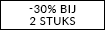 Krijg nu 30% korting bij aankoop van 2 producten! 15/06/2018 tem 28/06/2018